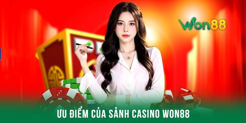 Điểm qua một vài ưu điểm đáng giá có trong sảnh game casino