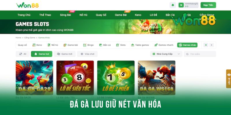 Đá gà Won88 lưu giữ nét văn hoá