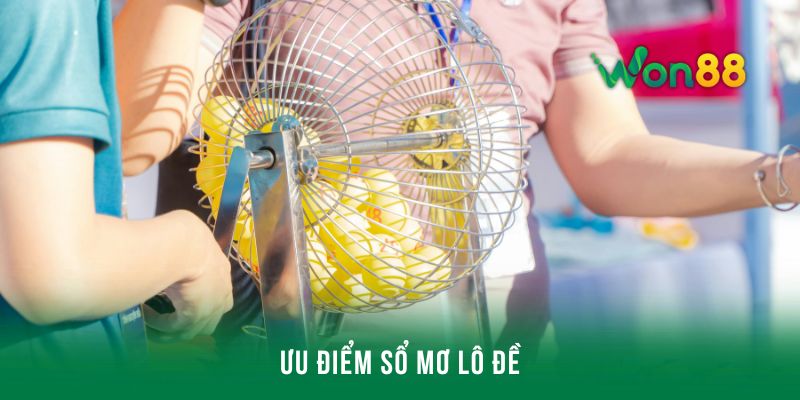 Đặc điểm của sổ mơ lô đề là gì