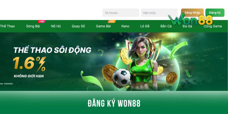 Điều kiện đăng ký tài khoản tại Won88