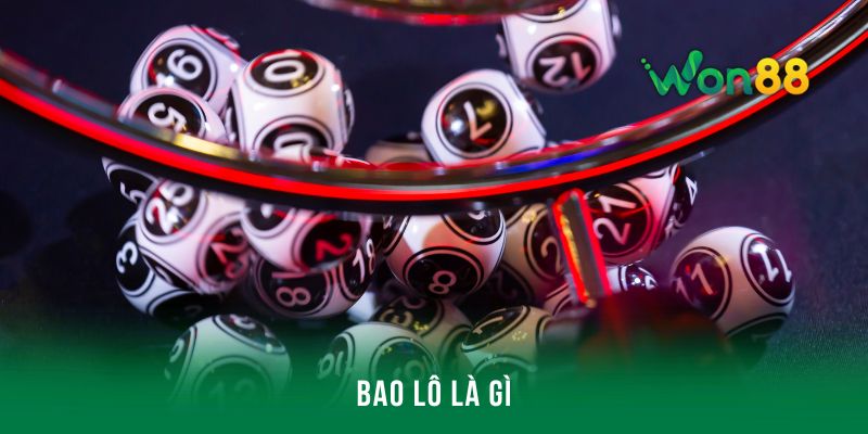 Khái niệm bao lô là gì