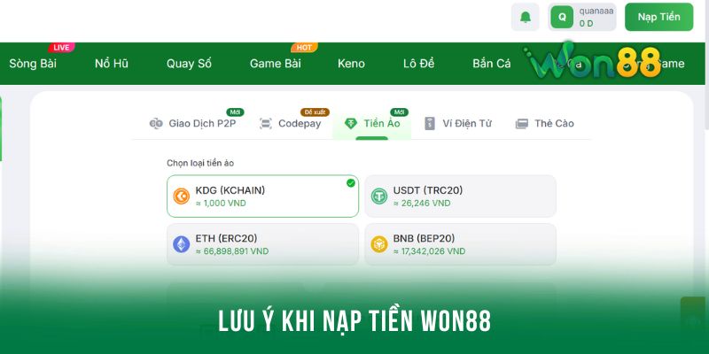 Những lưu ý quan trọng khi nạp tiền Won88