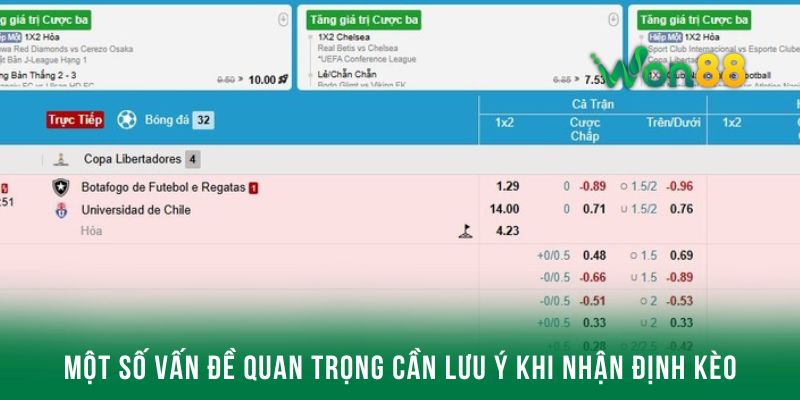 Một số vấn đề quan trọng cần lưu ý khi nhận định kèo