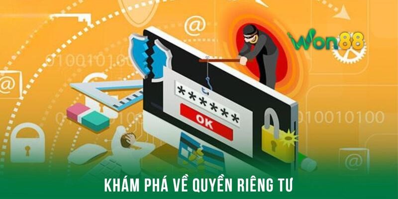 Khám phá cụ thể về những vấn đề liên quan đến riêng tư