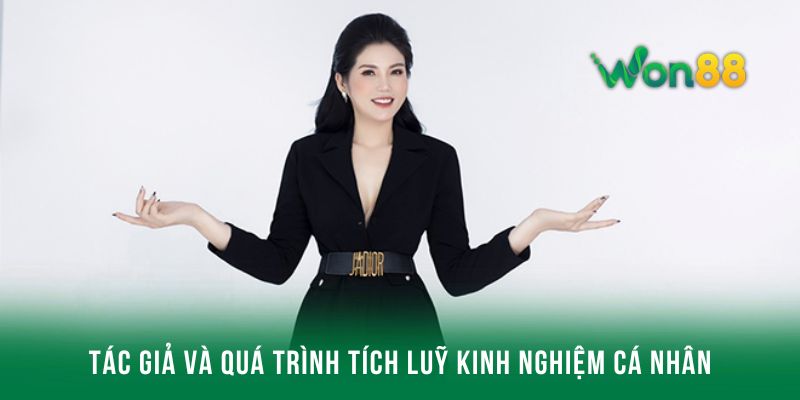 Tác giả và quá trình tích luỹ kinh nghiệm cá nhân